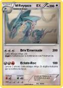 M Reyqaza EX.