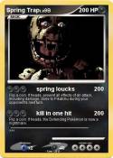 Spring Trap