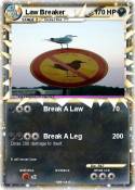 Law Breaker