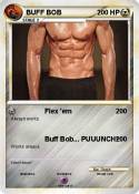 BUFF BOB