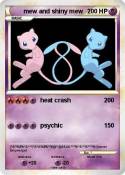 mew and shiny