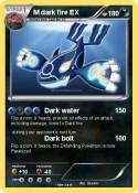 M dark fire