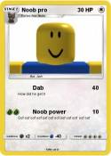Noob pro