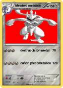 Mewtwo metalico