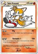 Tails Present