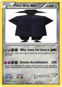 Thicc Gray Man