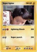 Super fighter