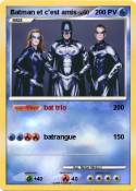 Batman et c'est