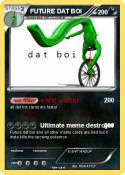 FUTURE DAT BOI