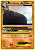 the booty of