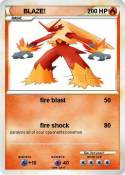 BLAZE!