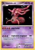 Dr. Rebelote