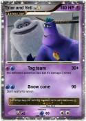 Tylor and Yeti