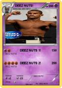 DEEZ NUTS!
