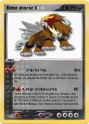 Entei obscur X