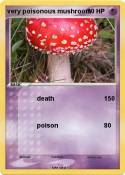 very poisonous