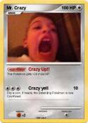 Mr. Crazy