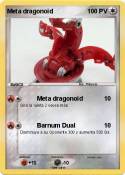 Meta dragonoid