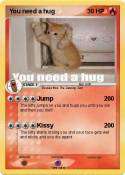 You need a hug