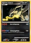 kyurem bianco