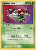 carapace triple