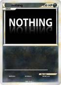 nothing