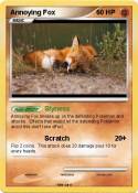 Annoying Fox