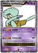 dabbing squidwa