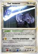 Thel' Vadamee