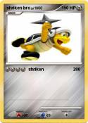 shriken bro