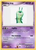 Healing slug