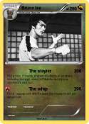 Bruce lee