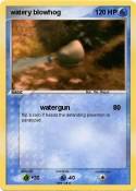 watery blowhog