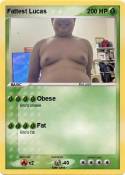 Fattest Lucas