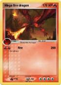 Mega fire drago