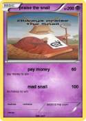 praise the snai
