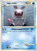 lapin crétin