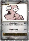 slimy