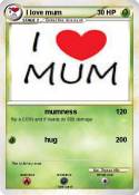 I love mum