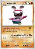 lapin crétin