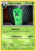 Super Creeper