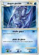 dragon glaciale