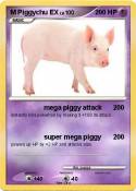 M Piggychu EX