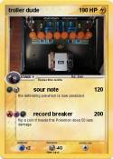 troller dude