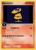 Mad dummy