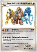 Entei,Suicune e