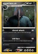 shovel face