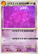 VOTE IF U R