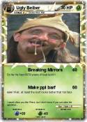 Ugly Beiber