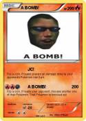 A BOMB!